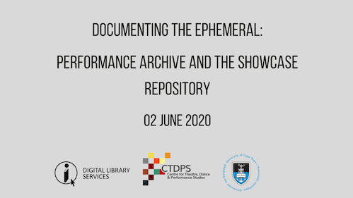 Documenting the Ephemeral: Performance Archive and the Showcase Repository