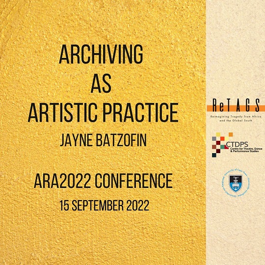 Archiving as Artistic Practice