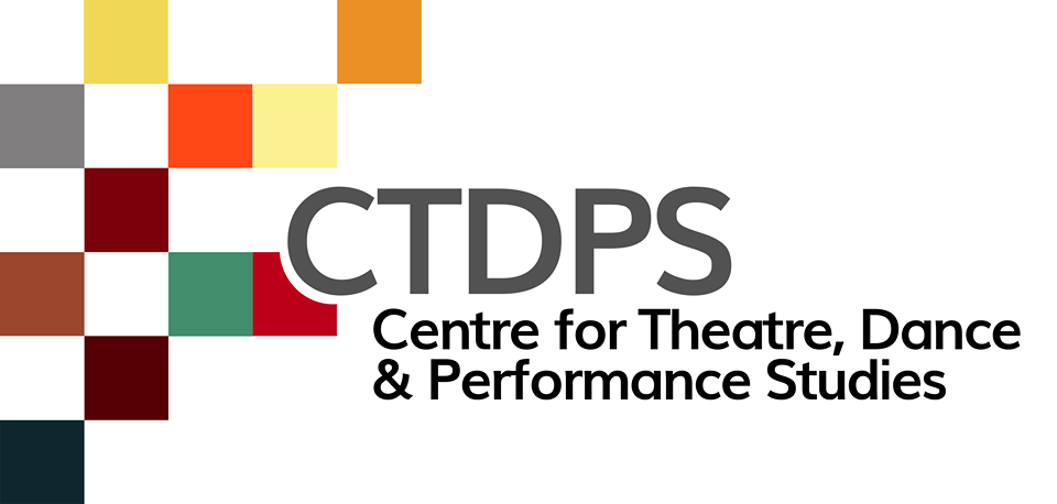 Centre for Theatre, Dance & Performance Studies