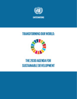 TRANSFORMING OUR WORLD: THE 2030 AGENDA FOR
SUSTAINABLE DEVELOPMENT
