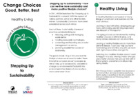 Change Choices: Good, Better, Best. Healthy Living