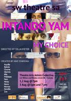 Intando Yam: My Choice poster
