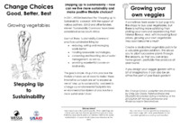 Change Choices Good: Better, Best. Growing vegetables
